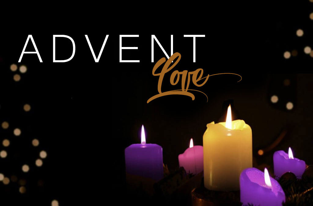 Advent–A Season of Love