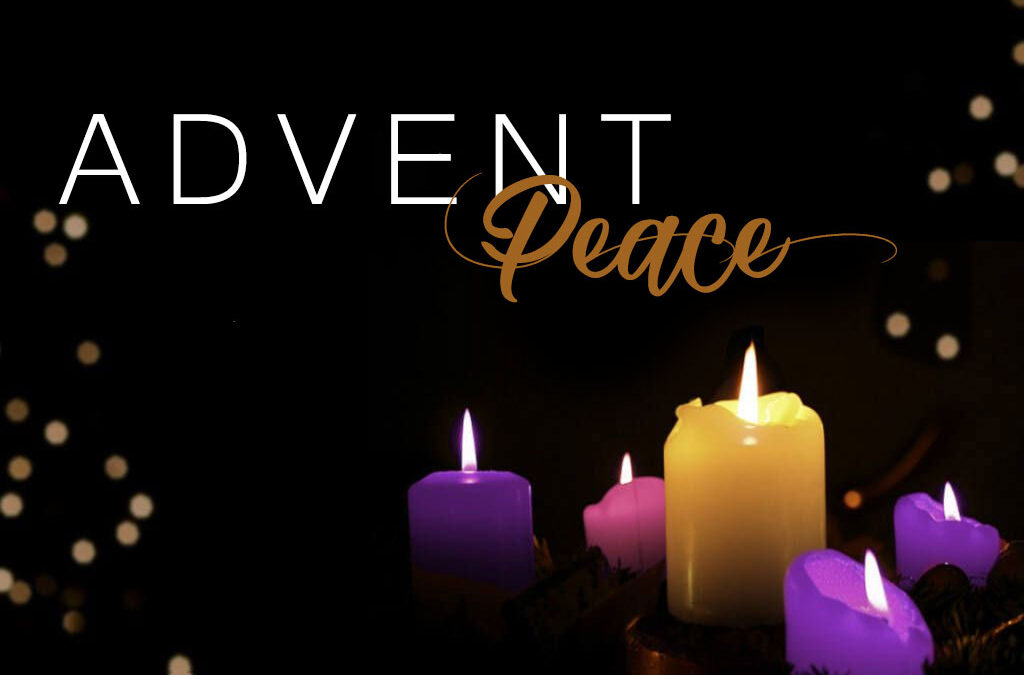 Advent – A Season of Peace