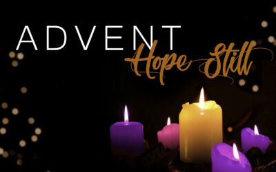 Advent – A Season of Hope Still